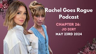 Rachel Goes Rogue | Chapter 26: Jo Dirt | #VanderpumpRules #RachelGoesRogue #JoWenberg #VPR