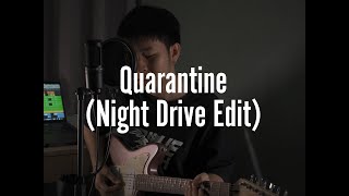 OATHS - Quarantine (Night Drive Edit)