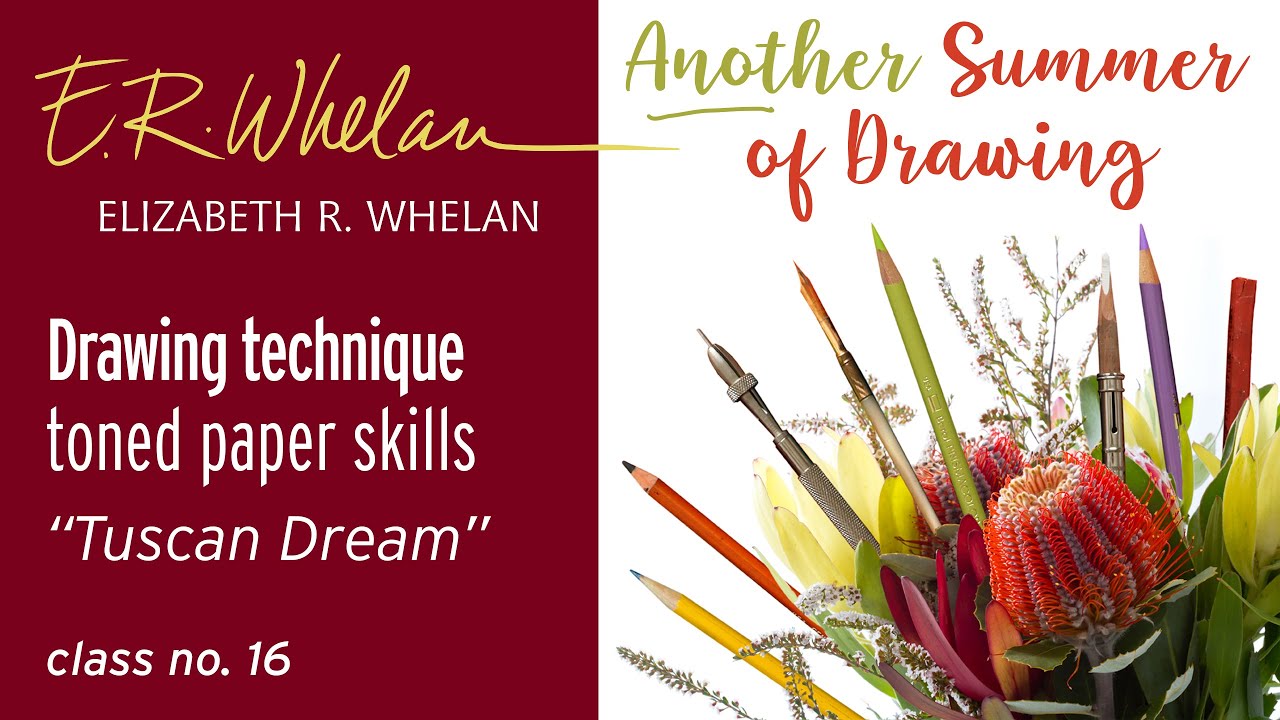 Drawing Technique - combining skills on toned paper - 'Tuscan Dream' - artist Elizabeth R. Whelan