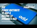 Adding Records to Dynamics 365 Finance and Operations from a Canvas App