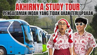 AKHIRNYA STUDY TOUR!