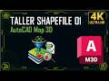 AutoCAD Map 3D Basico | Taller Shapefile Parte 01