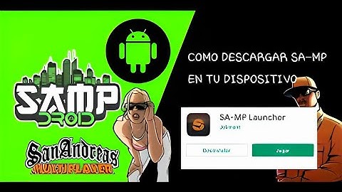 TUTORIAL DE COMO INSTALAR SAMP Y COMO JUGAR SAMPDROID