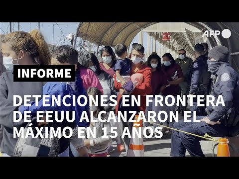 Detenciones en la frontera de EEUU suben un 71% en marzo y tocan máximo en 15 años | AFP