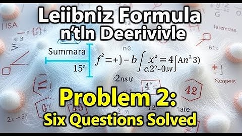 2.Find the nth derivative by using Leibniz Formula /problem 2/ six question solve