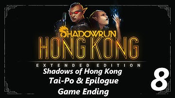 Tai Po (Game Ending) - Shadows of Hong Kong - SRHK Extended Edition