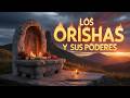 Los Orishas y sus poderes: ¿Con cuál te estás conectando sin saberlo?