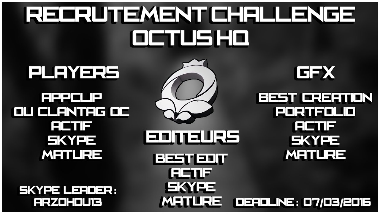 Recrutement Challenge Octus HQ