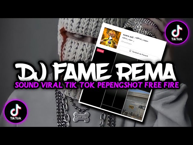 DJ FAME REMA REMIX JEDAG JEDUG VIRAL TIKTOK  2023 class=