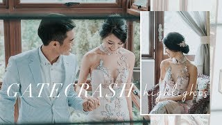 GATECRASH HIGHLIGHTS | Officially Married to The LOVE of My Life