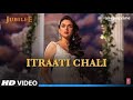 Itraati Chali | Jubilee | Vaishali,Kausar | AS Songs | Aditi RH | Kausar M| @tseries  @assongs4045