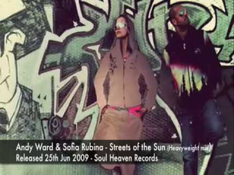 Andy Ward & Sofia Rubina - Streets of the Sun (Heavyweight mix)