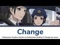 Hakozume: Kouban Joushu no Gyakushuu Ending 1 | Change by nonoc | Full Lyrics Kan/Rom