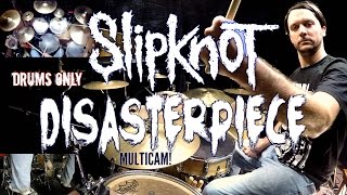 SLIPKNOT - Disasterpiece - Drums Only