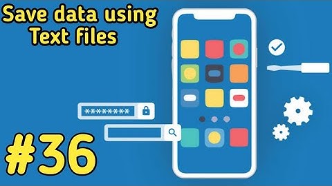 Save data using text files in android studio