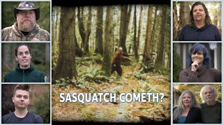 Sasquatch Cometh