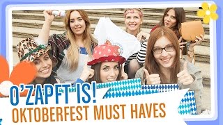 O’ zapft is - Oktoberfest Tipps & Must Haves