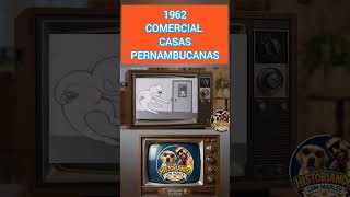 Comercial CASAS PERNAMBUCANAS. #comercialtv #anos60 #foryou #fypシ