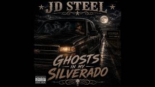 Ghosts in My Silverado — JD Steel | Dark Outlaw Country Rap (Official Music Video)
