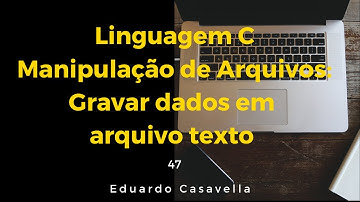 Gravar dados em arquivo texto - Linguagem C