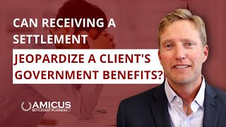 What Is the Impact of a Legal Settlement on Government Benefits?