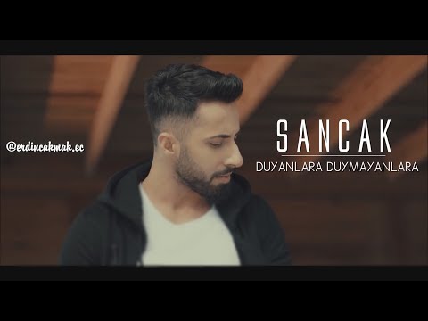 Sancak-Duyanlara Duymayanlara [YENİ]