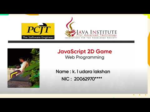 JavaScript 2D Game Development | Java  Institute | K.L Udara Lakshan  #javainstitute #subscribe