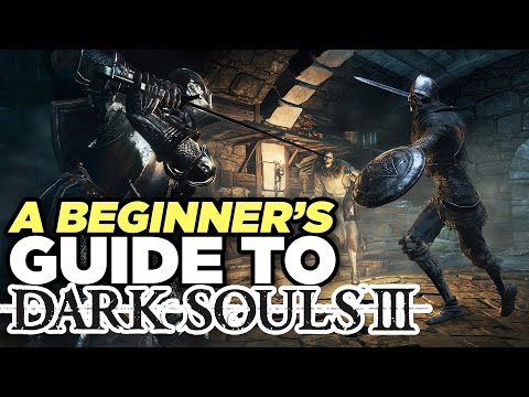 9 Tips for Dark Souls III Beginners