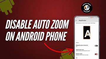 How to Disable Auto Zoom on Android