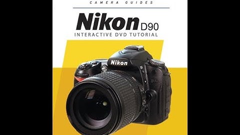Nikon D90 Instructional Guide By QuickPro Camera Guides