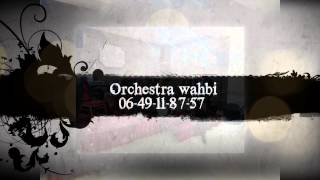 Orchestra wahbi