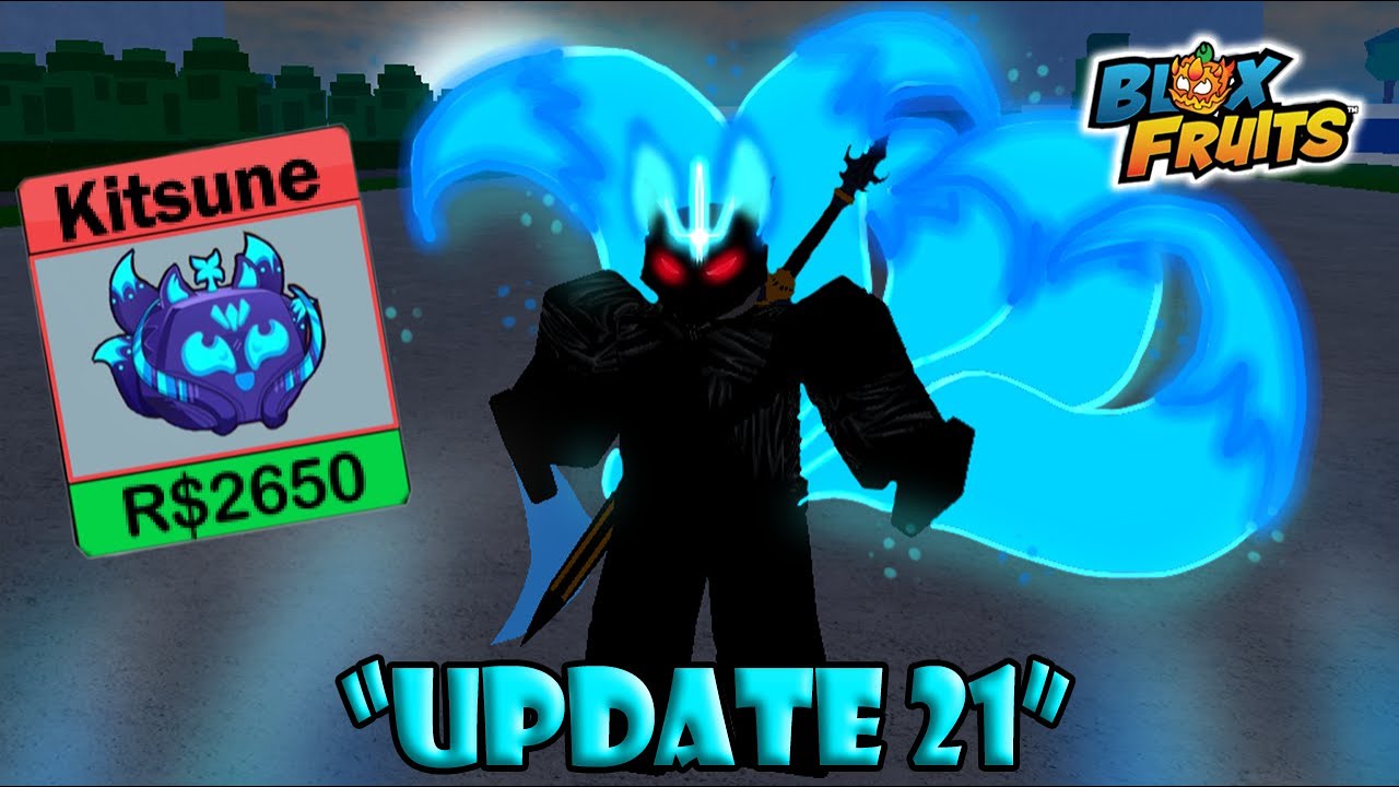 All Update 21 Changes in Blox Fruits
