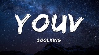 Soolking - Youv (Paroles/Lyrics)