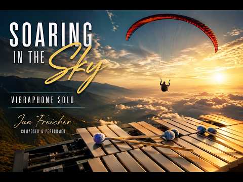 Soaring in the Sky | Vibraphone Solo | Jan Freicher