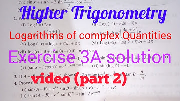 Logarithms of complex Quantities Exercise 3A solution BSC part 1