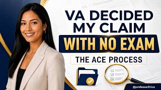 VA Decided My Claim With No Exam: The ACE Process