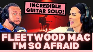 IS LINDSEY BUCKINGHAM UNDERRATED?! First Time Hearing Fleetwood Mac - I'm So Afraid (live) Reaction!