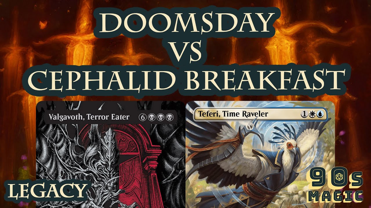 Valgavoth Doomsday vs Cephalid Breakfast [MTG Legacy] - YouTube