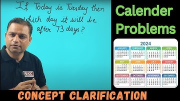 How to Solve Calendar | Based Question | Concept Clarification | by NK Sir