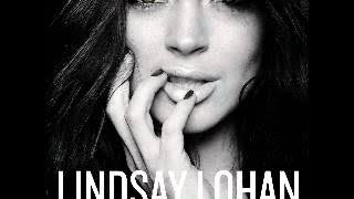 Can't Stop Won't Stop - Lindsay Lohan (Audio)