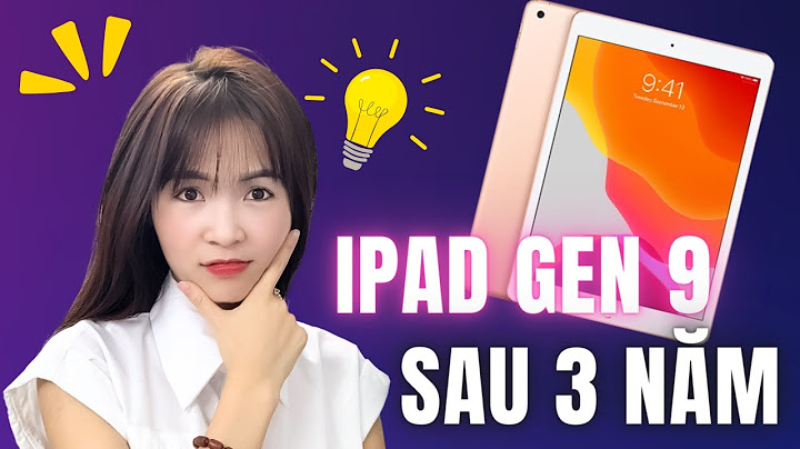 Đánh giá ipad 10.2 inch 2023 năm 2024