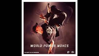 Download Lagu Dj Zapy \u0026 Dj Uragun - World Power Moves  | Bboy Music 4 Life 2020 MP3