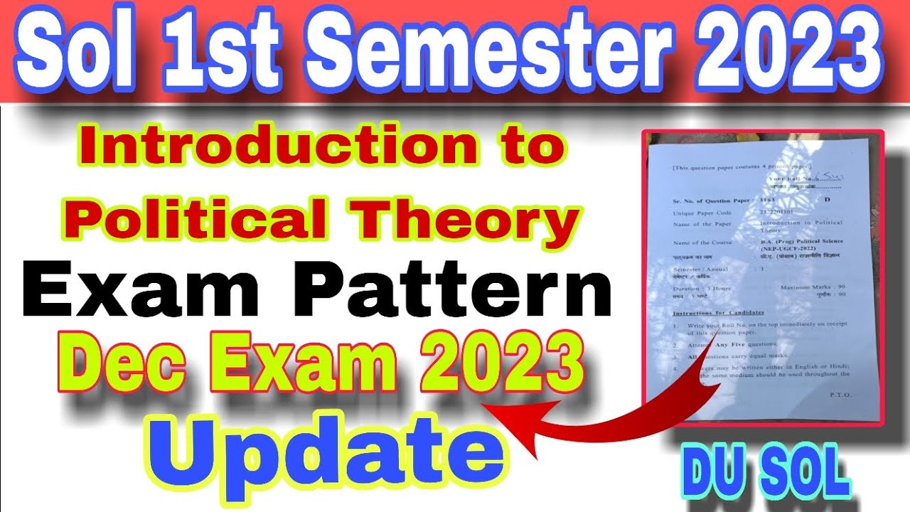 Du Sol 1st Semester Introduction to Political Theory Exam Pattern ...