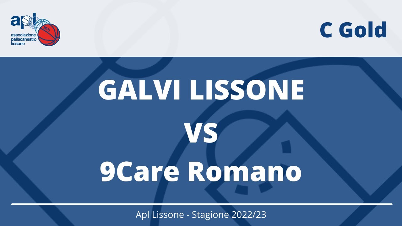 C Gold - 1 PlayOff - Galvi Lissone vs 9Care Romano