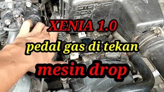 🧰 DAIHATSU XENIA 1.0 SAAT PEDAL GAS DI TEKAN MESIN  drop...