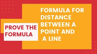 Formula for distance of a point from a line | complete proof
