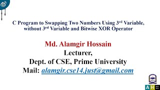Code for Love-02, C program to swapping two numbers using different ways with proper description