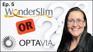 The Shocking TRUTH: Optavia vs Wonderslim - Health 2.0 Ep. 5