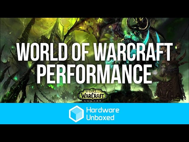 World of Warcraft - GPU Benchmark 