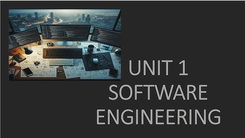 BCA | SEMESTER 4 | SOFTWARE ENGINEERING | UNIT 1